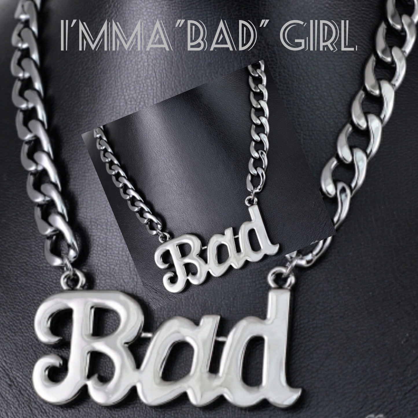I'mma Bad Girl Necklace